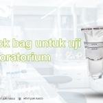 Whirl Pack bag untuk uji laboratorium